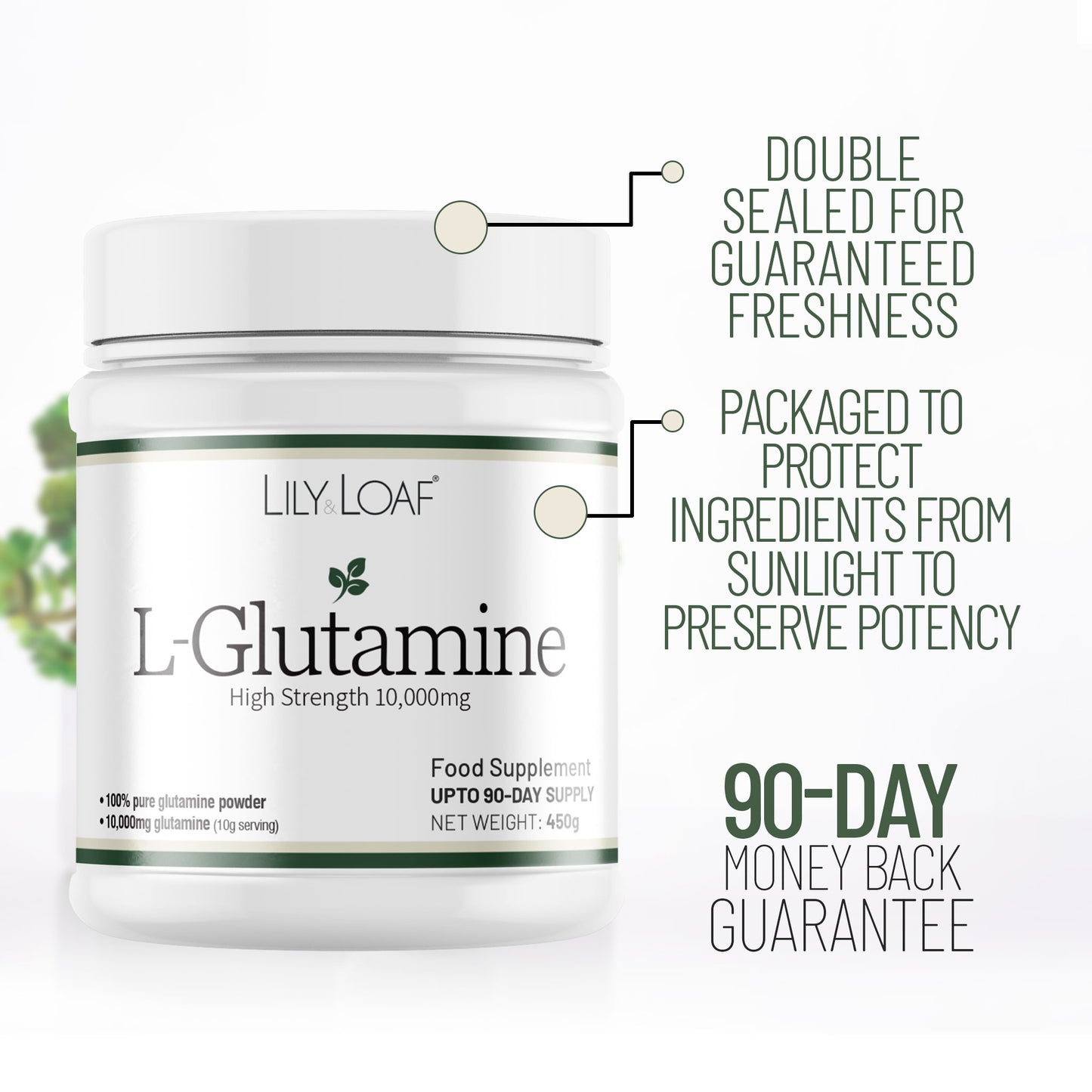 Lily & Loaf L-Glutamine supplement tub highlighting freshness seal, ingredient protection and 90-day money back guarantee