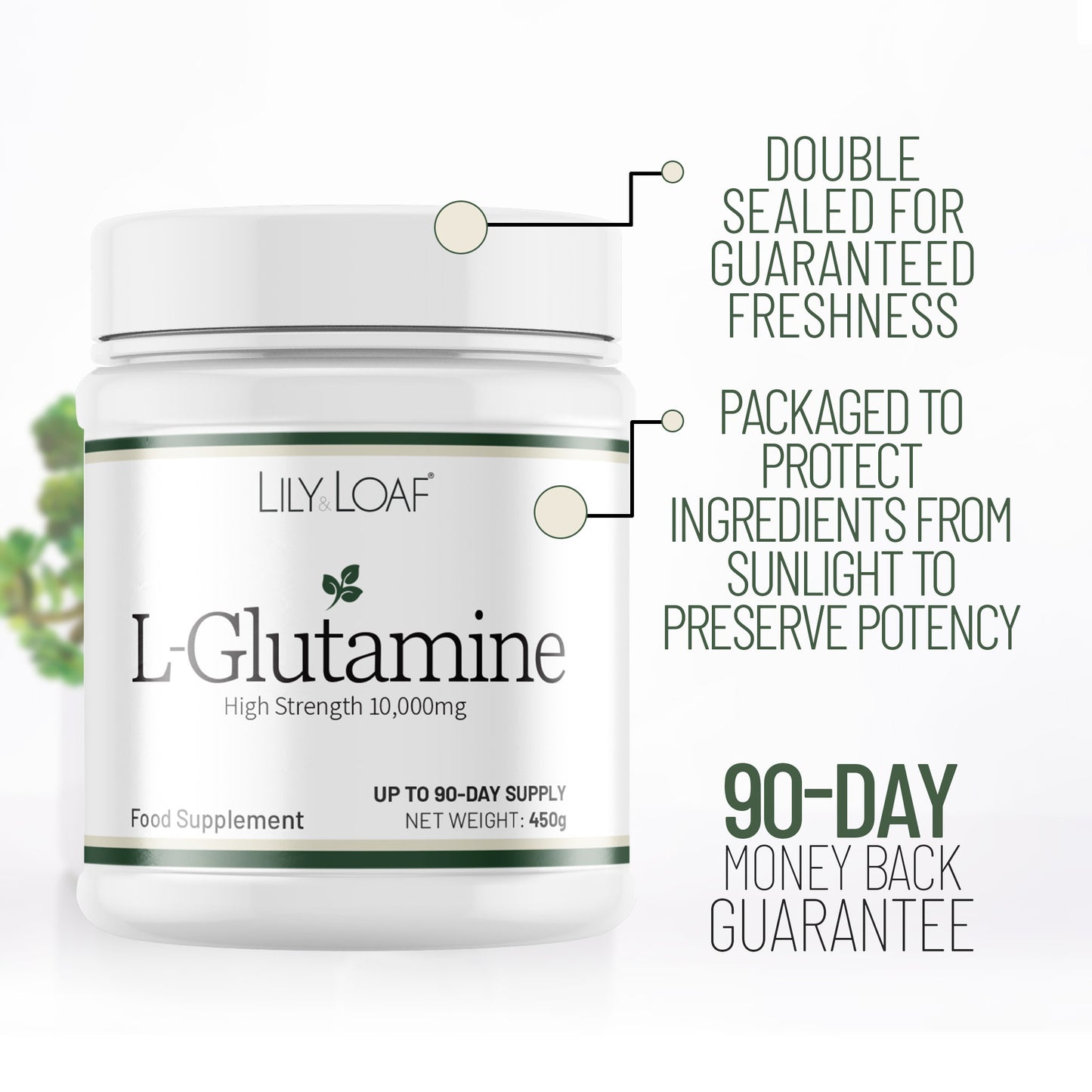 Lily & Loaf L-Glutamine supplement tub highlighting freshness seal, ingredient protection and 90-day money back guarantee