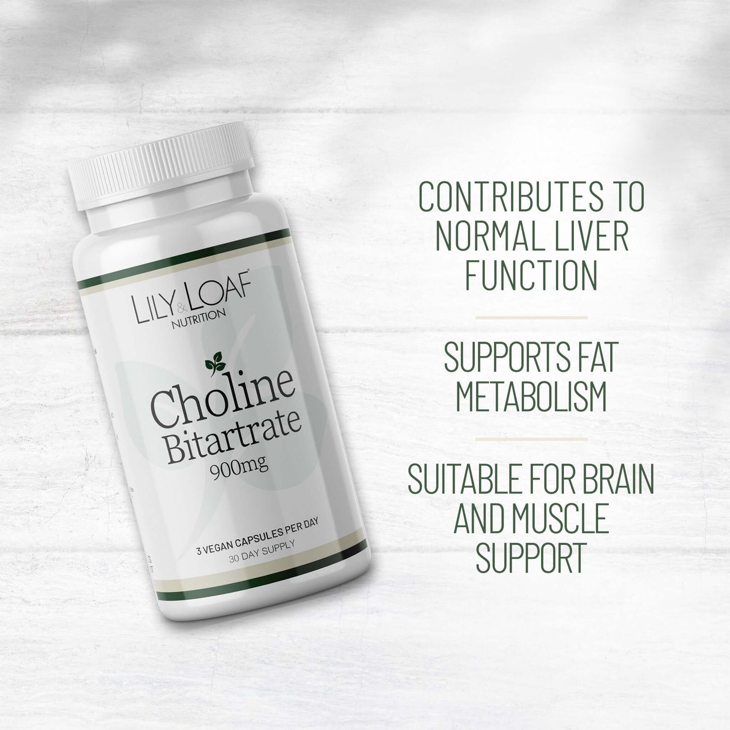 Lily & Loaf Choline Bitartrate 900mg bottle with text: supports liver function, fat metabolism, and brain and muscle support.