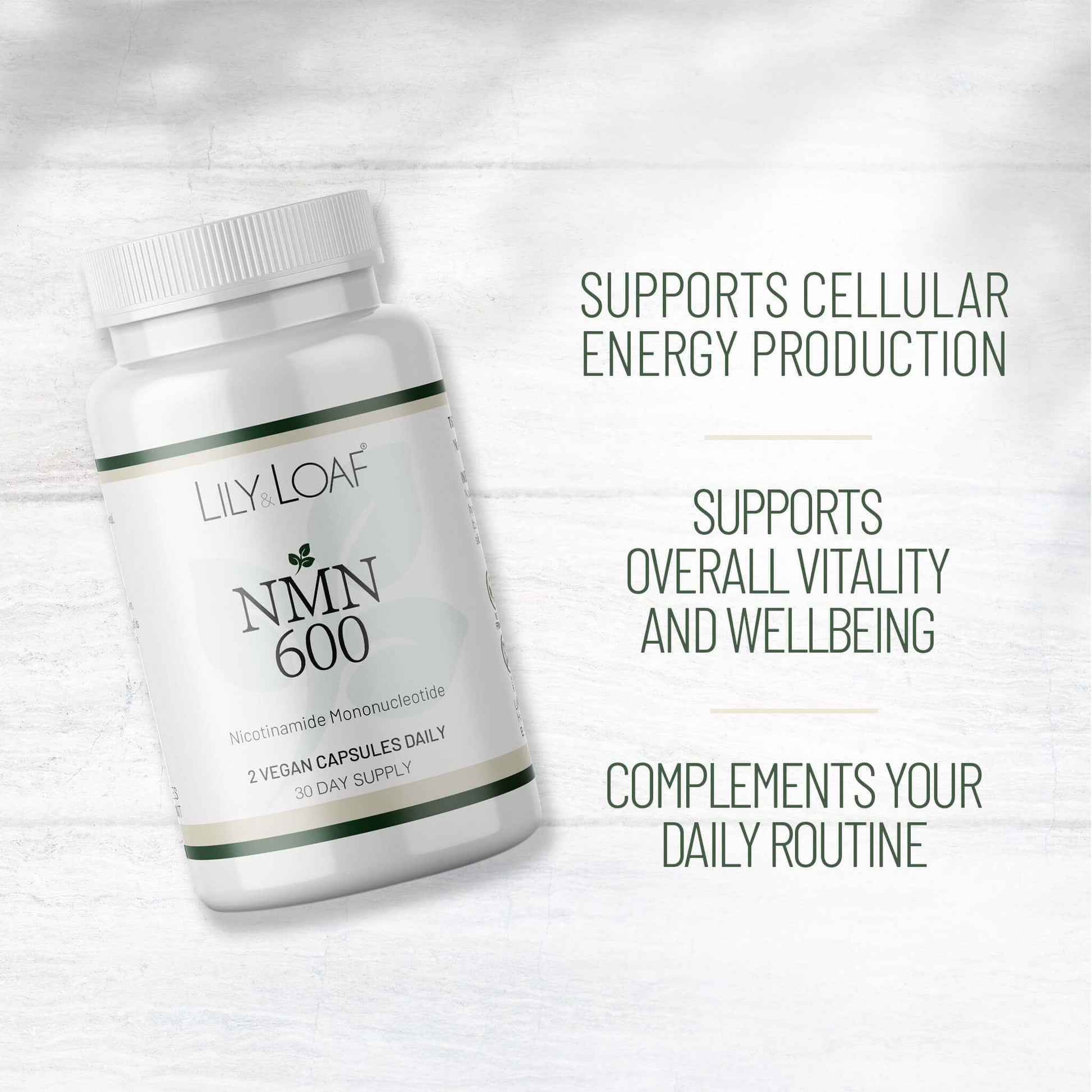Lily & Loaf NMN 600 supplement bottle with text highlighting cellular energy, vitality and daily wellbeing support