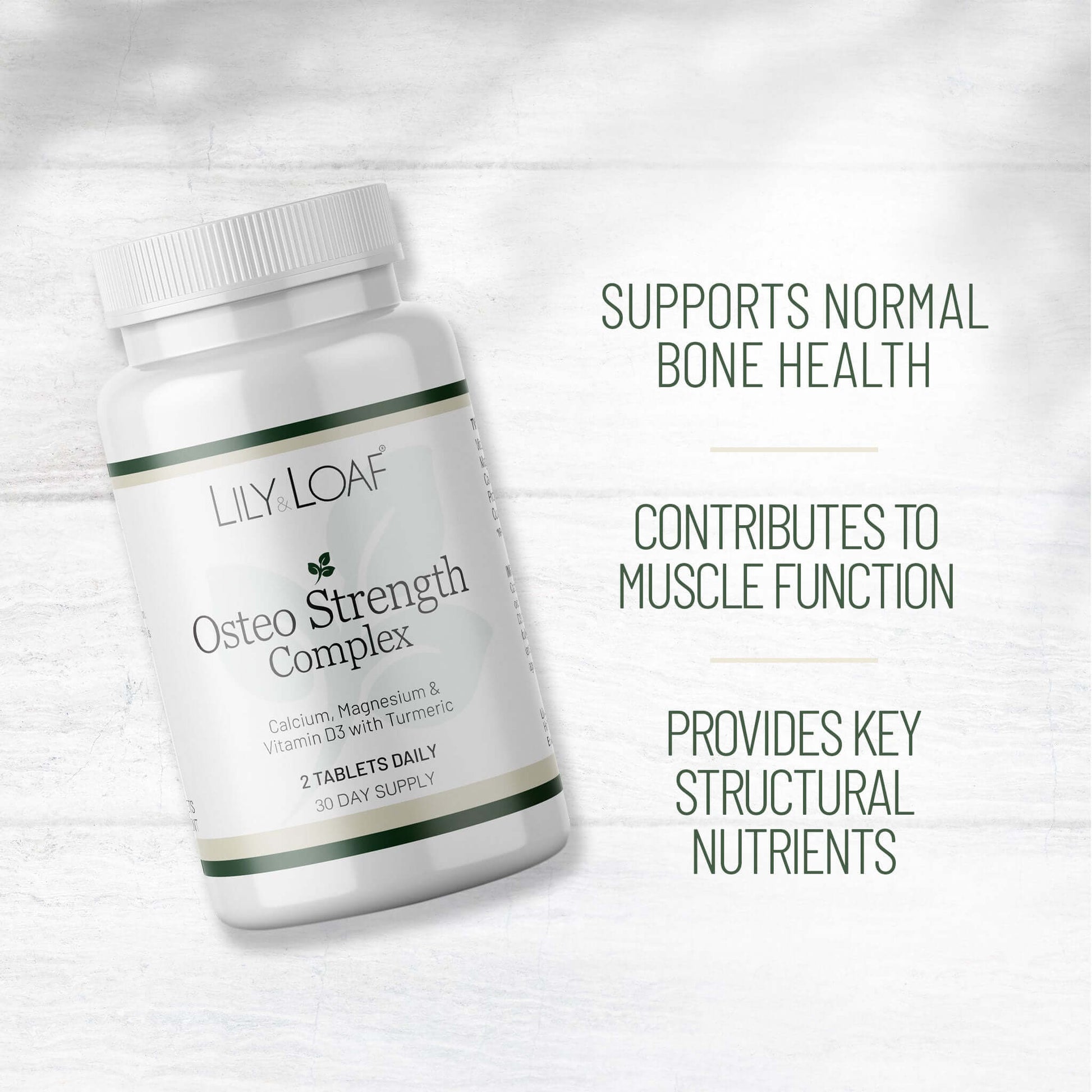 Lily & Loaf Osteo Strength Complex supplement bottle with text highlighting bone health, muscle function and key nutrients