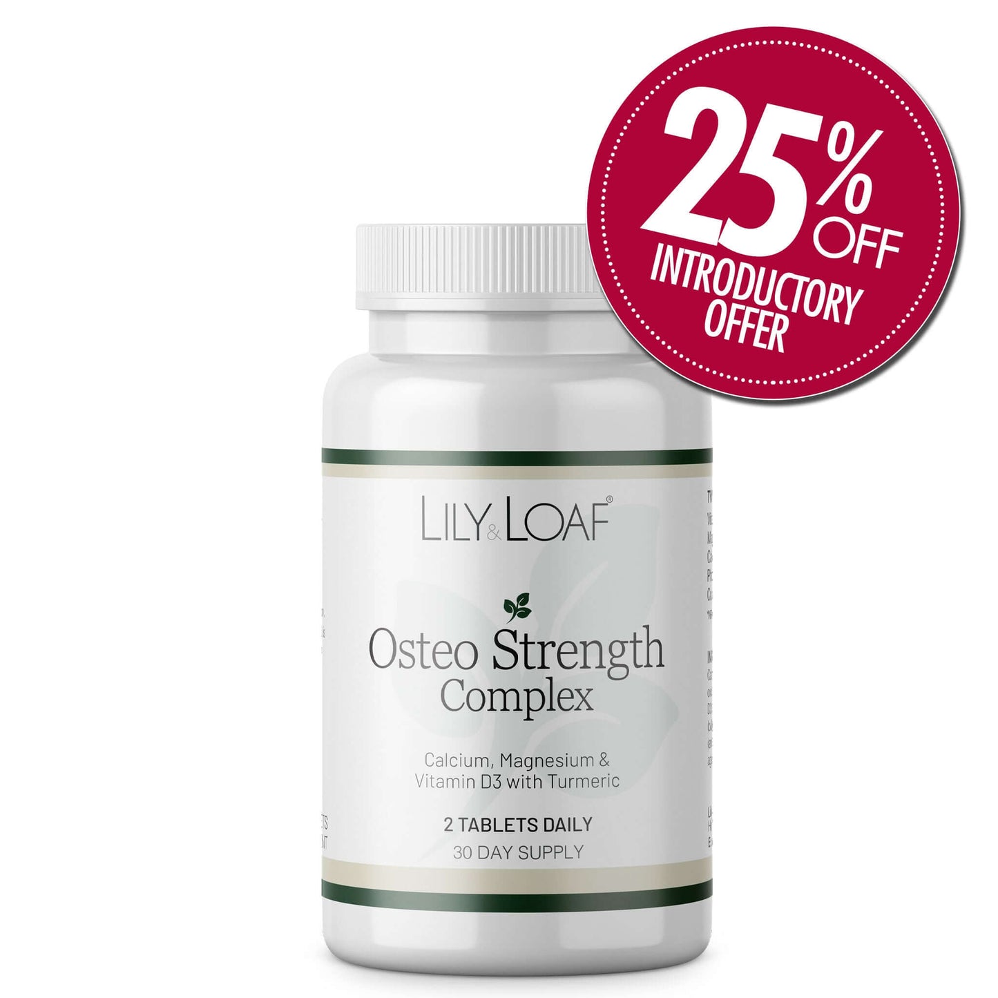 Bottle of Lily & Loaf Osteo Strength Complex with a 25% off introductory offer badge on a white background