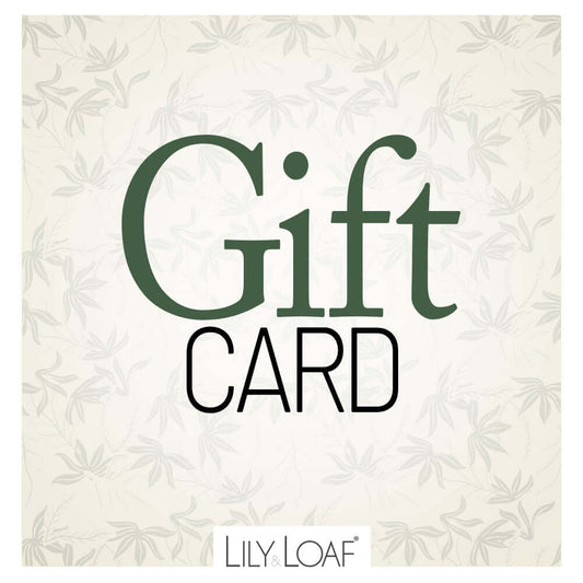 Gift Card -  - Lily & Loaf